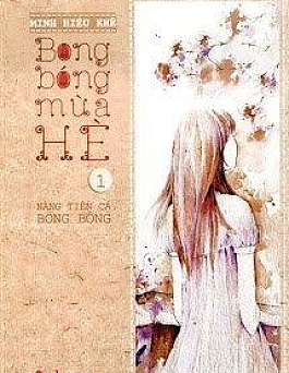 Bong Bóng Mùa Hè 1: Nàng Tiên Cá Bong Bóng Bong Bóng Mùa Hè 1: Nàng Tiên Cá Bong Bóng