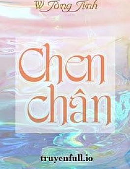 Chen Chân - W Tòng Tinh