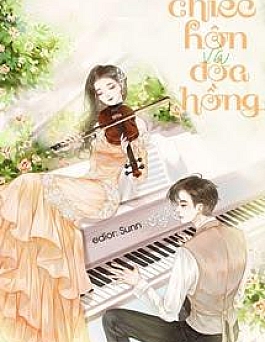 Chiếc Hôn Và Đóa Hồng