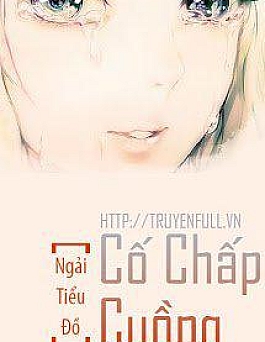 Cố Chấp Cuồng