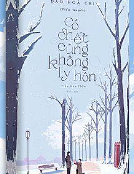 Có Chết Cũng Không Ly Hôn