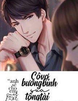 Cô Dâu Bướng Bỉnh Của Tổng Tài Cô Dâu Bướng Bỉnh Của Tổng Tài