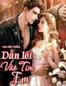 Dẫn Lối Vào Tim Em