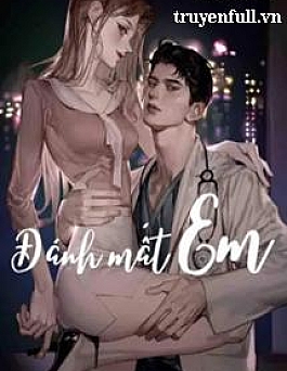 Đánh Mất Em