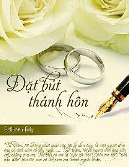 Đặt Bút Thành Hôn
