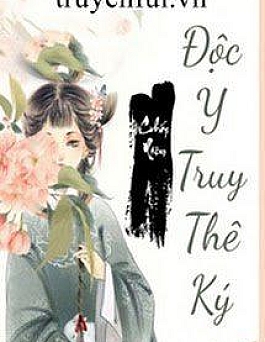 Độc Y Truy Thê Ký