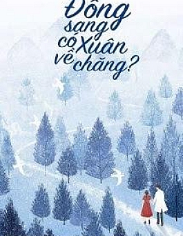 Đông Sang Có Xuân Về Chăng