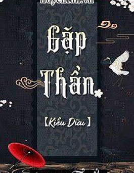 Gặp Thần