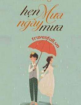 Hẹn Mưa Ngày Mưa