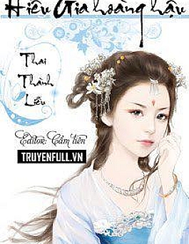 Hiếu Gia Hoàng Hậu Hiếu Gia Hoàng Hậu