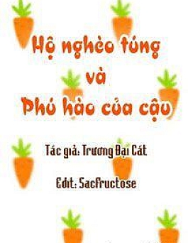 Hộ Nghèo Túng Và Phú Hào Của Cậu