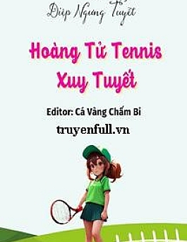 Hoàng Tử Tennis - Xuy Tuyết Hoàng Tử Tennis - Xuy Tuyết