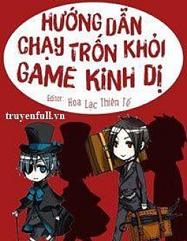 Hướng Dẫn Chạy Trốn Khỏi Game Kinh Dị