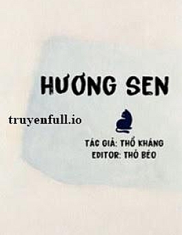 Hương Sen - Thổ Kháng