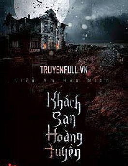 Khách Sạn Hoàng Tuyền