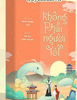 Không Phải Người Tốt