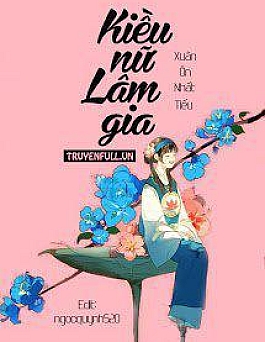 Kiều Nữ Lâm gia Kiều Nữ Lâm gia