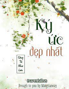 Ký Ức Đẹp Nhất