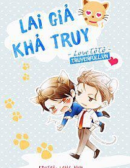 Lai Giả Khả Truy