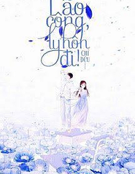 Lão Công, Ly Hôn Đi!