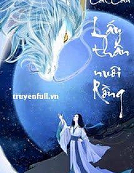 Lấy Thân Nuôi Rồng