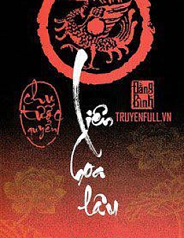 Liên Hoa Lâu: Chu Tước Quyển