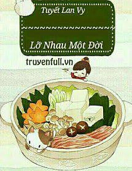 Lỡ Nhau Một Đời