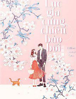 Lục Gia Cưng Chiều Bảo Bối