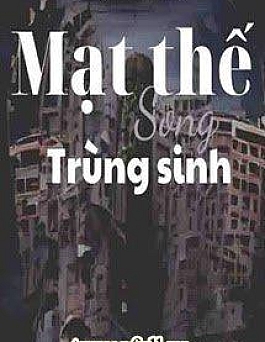 Mạt Thế Song Trùng Sinh