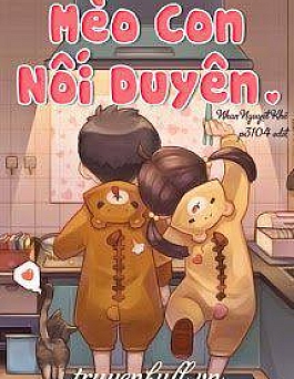 Mèo Con Nối Duyên