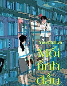 Mối Tình Đầu - Đông Sư