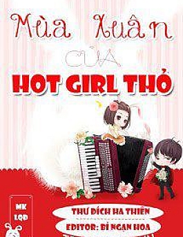 Mùa Xuân Của Hot Girl Thỏ