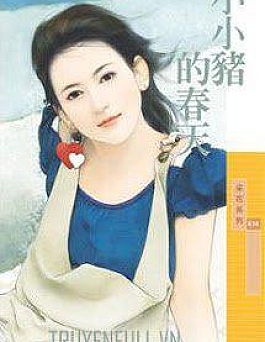 Mùa Xuân Của Tiểu Trư