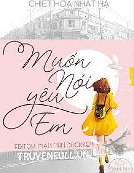 Muốn Nói Yêu Em