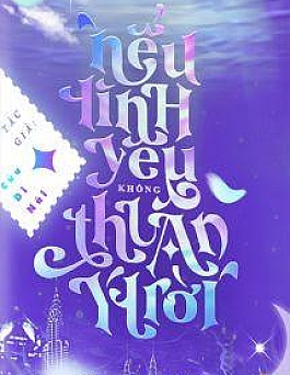 Nếu Tình Yêu Không Thuận Ý Trời Nếu Tình Yêu Không Thuận Ý Trời