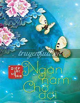 Ngàn Năm Chờ Đợi
