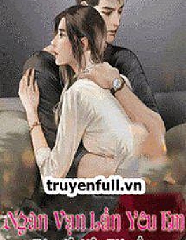 Ngàn Vạn Lần Yêu Em