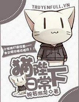 Ngày Bình Thường Của Miêu Bệ Hạ