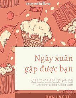 Ngày Xuân Gặp Được Bạn