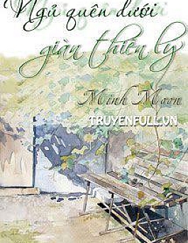 Ngủ Quên Dưới Giàn Thiên Lý