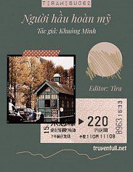Người Hầu Hoàn Mỹ