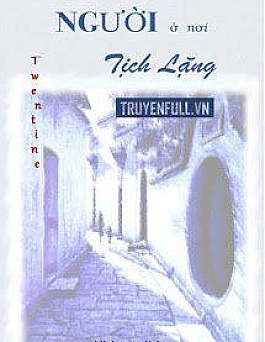 Người Ở Nơi Tịch Lặng