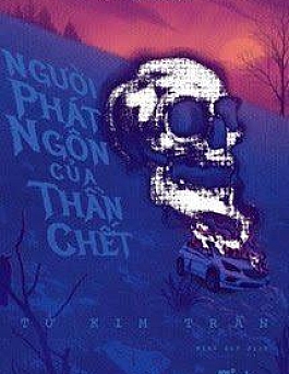 Người Phát Ngôn Của Thần Chết
