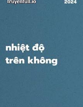 Nhiệt Độ Trên Không - Hà Khuyết