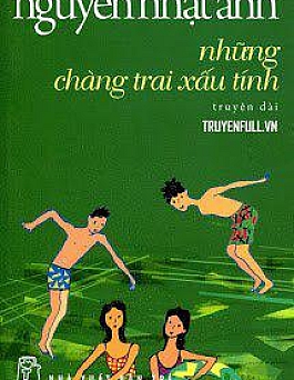 Những Chàng Trai Xấu Tính Những Chàng Trai Xấu Tính