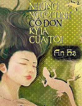 Những Người Tình Cô Đơn Kỳ Lạ Của Tôi