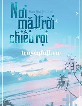 Nơi Mặt Trời Chiếu Rọi