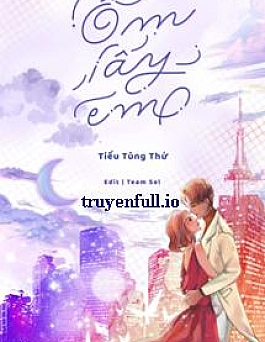 Ôm Lấy Em - Tiểu Tùng Thử