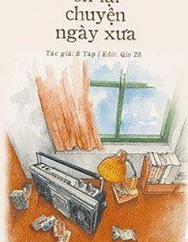 Ôn Lại Chuyện Ngày Xưa