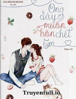 Ông Đây Muốn Hôn Chết Em Ông Đây Muốn Hôn Chết Em